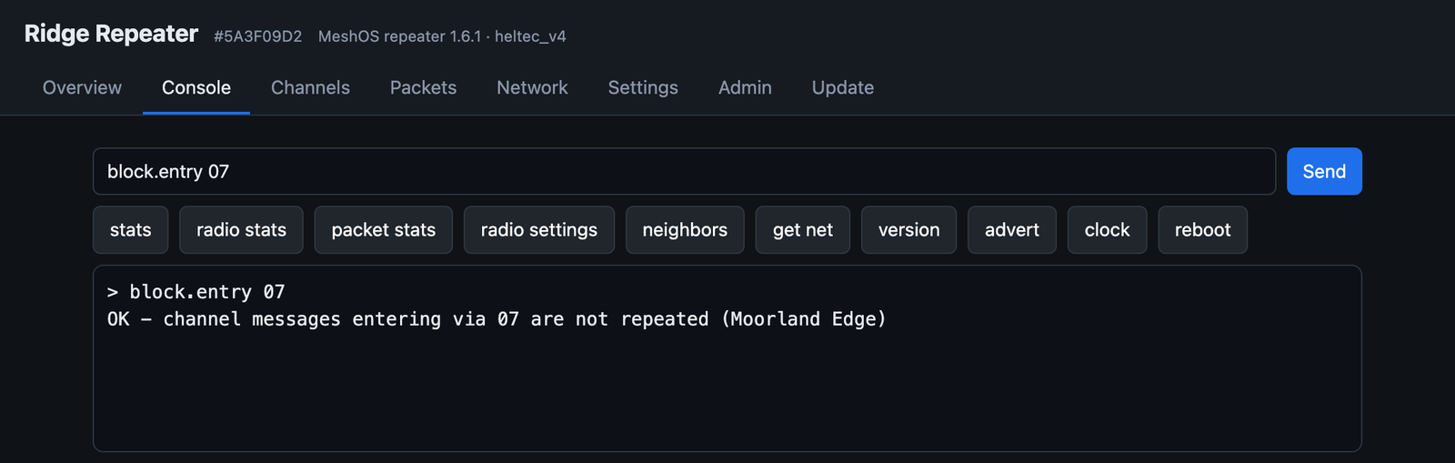 The Console tab: block.entry 07 answered with OK, channel messages entering via 07 are not repeated (Moorland Edge)